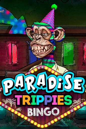 Paradise Trippies Bingo демо играть онлайн | MaxBet Казино без регистрации